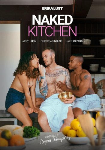 Naked Kitchen Streaming Video At Evil Angel Store With Free Previews