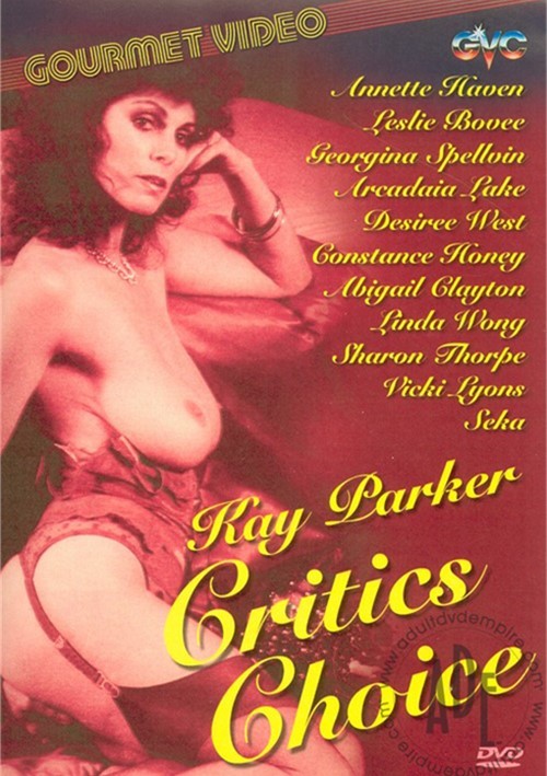 Kay Parker Critics Choice By Gourmet Video Hotmovies