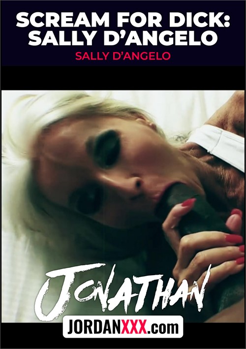 Scream For Dick Sally D Angelo Streaming Video At Adult Film Central