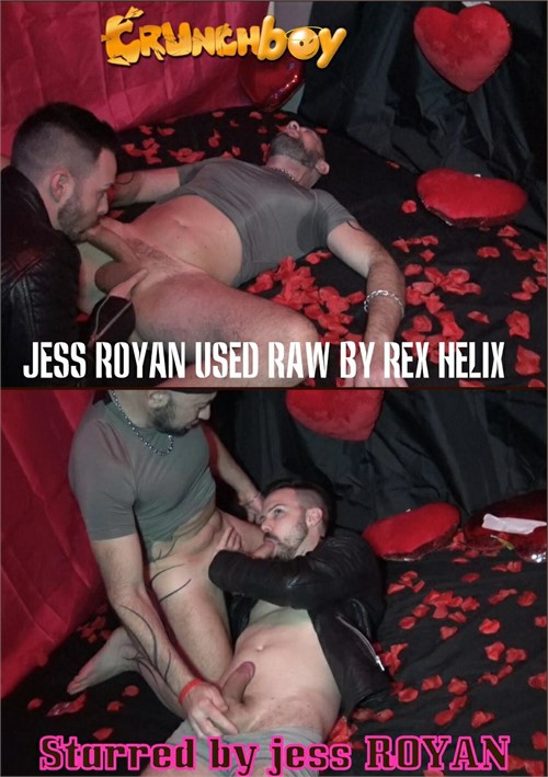 Jess Royan Used Raw By Rex Helix Streaming Video At Latino Guys Porn