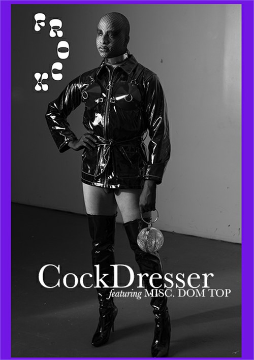 Cockdresser Featuring MISC Dom Top 2021 By FROCK GayHotMovies