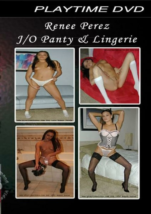 Renee Perez J O Panty Lingerie Playtime Video Unlimited Streaming