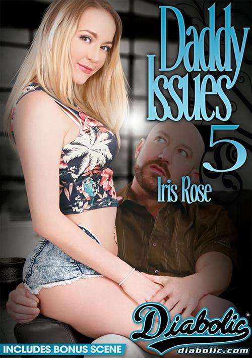 Daddy Issues 5 2016 Adult Dvd Empire