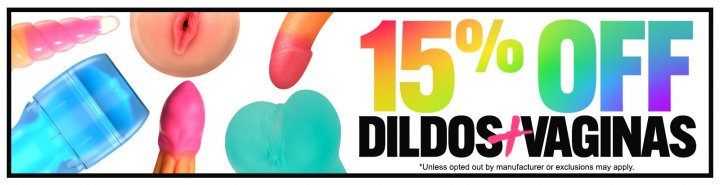 Take 15% Off Dildo and Vagina Sex Toys.