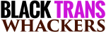 Black Trans Whackers Membership Logo