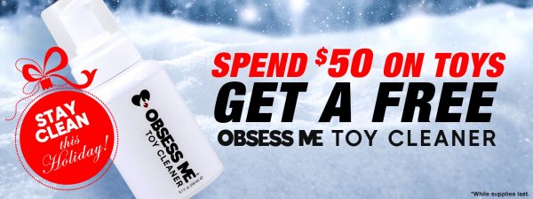 Free Obsess Me Toy Cleaner when you spend $50+