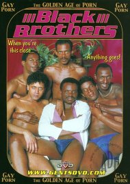 Golden Age of Gay Porn, The: Black Brothers Boxcover