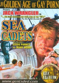 Golden Age of Gay Porn, The: Sea Cadets Boxcover