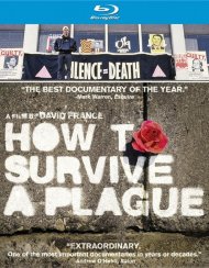 How To Survive A Plague How To Survive A Plague