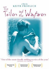 Toilers and the Wayfarers, The Toilers and the Wayfarers, The Boxcover