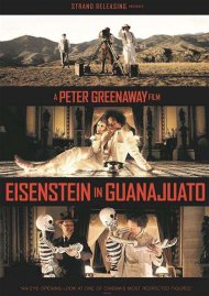 Eisenstein In Guanajuato Eisenstein In Guanajuato Boxcover