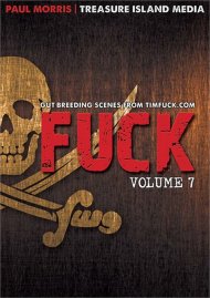 TIMFuck Vol. 7