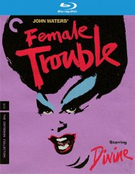 Female Trouble: The Criterion Collection Boxcover