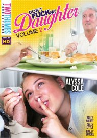 Don't Fuck My Daughter (Two Thumbs Productions) (Series) Adult ...