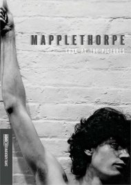 Mapplethorpe: Look at the Pictures Mapplethorpe: Look at the Pictures Boxcover