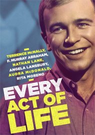 Every Act of Life Every Act of Life