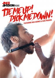 Tie Me Up! Dick Me Down! Boxcover