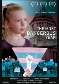 Most Dangerous Year, The Most Dangerous Year, The