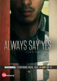 Always Say Yes Always Say Yes