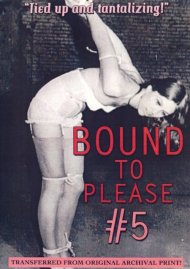 Bound To Please #5 (Historic Erotica) Boxcover