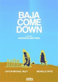 Baja Come Down Baja Come Down Boxcover