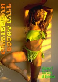 Caribbean Booty Call Volume 1 - The Girls Of Jamaica Boxcover