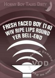 Fresh Faced Boy (18) Wiv Ripe Lips Round Yer Bell-End Boxcover