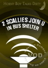 2 Scallies Join U In  Bus Shelter Boxcover
