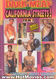 Dark Meat Off California Streets Film 1