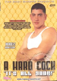 A Hard Cock: Its All Good!