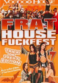 Frat House Fuckfest 7 - Trick Or Treat Edtion Boxcover