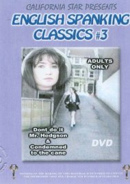 English Spanking Classics #3 - Don't Do It Mr. Hodgson & Condemned To The Cane Boxcover