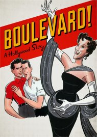Boulevard! A Hollywood Story Boulevard! A Hollywood Story Boxcover