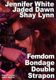 Jennifer White & Shay Lynn & Jaded Dawn Femdom Bondage Doubte Strapon Collector Scene Boxcover