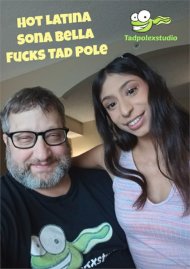 Hot Latina Sona Bella Fucks Tad Pole Boxcover