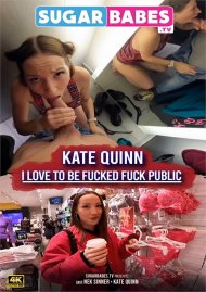 Kate Quinn I Love to be Fucked Public Boxcover