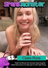 Petite Hot Blonde Sex Nympho Step Daughter Claire Roos Horny For Step Dad To Drill Tight Pussy Boxcover