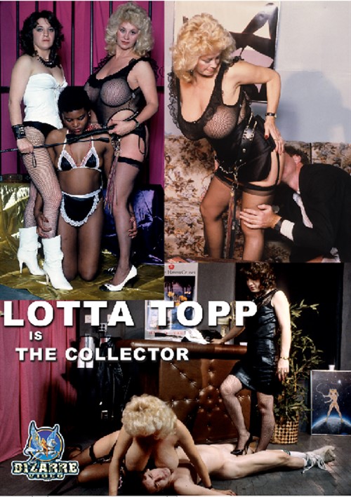 Lotta Topp is The Collector