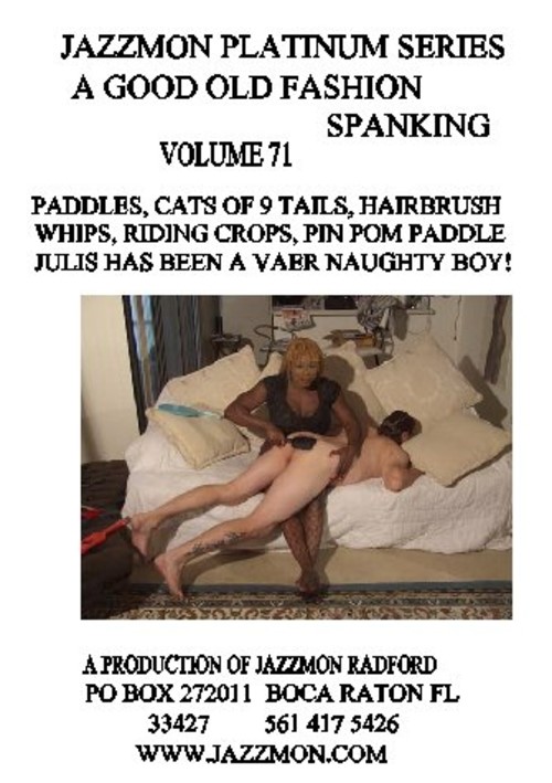 Jazzmon Platinum Series #71 - A Good Old Fashion Spanking