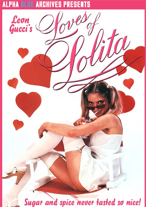 Loves of Lolita