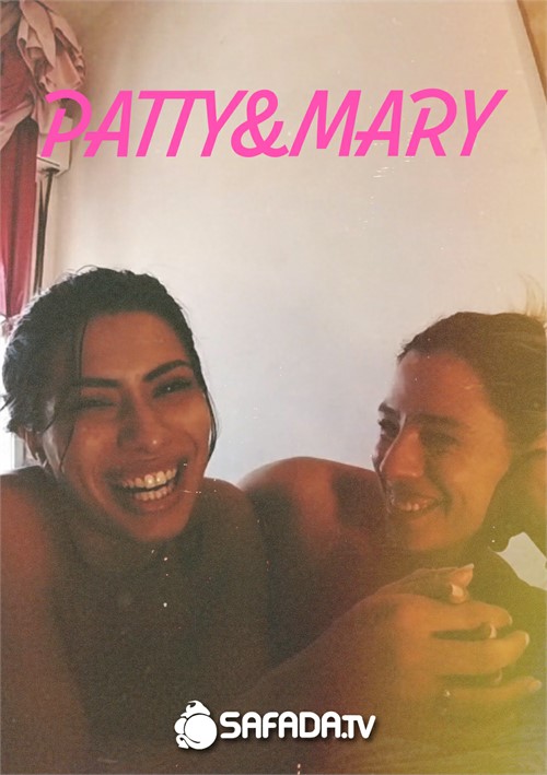 Patty &amp; Mary