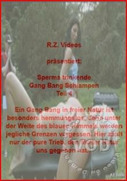 Sperma Trickende Gang Bang Schlampen Teil 4