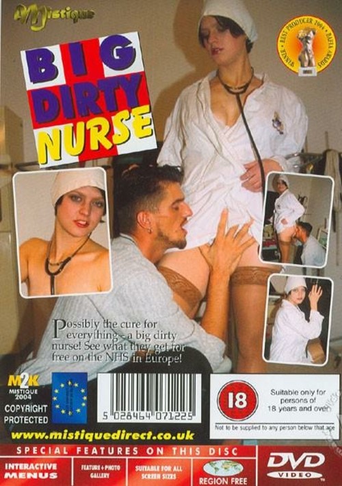 Big Dirty Nurse