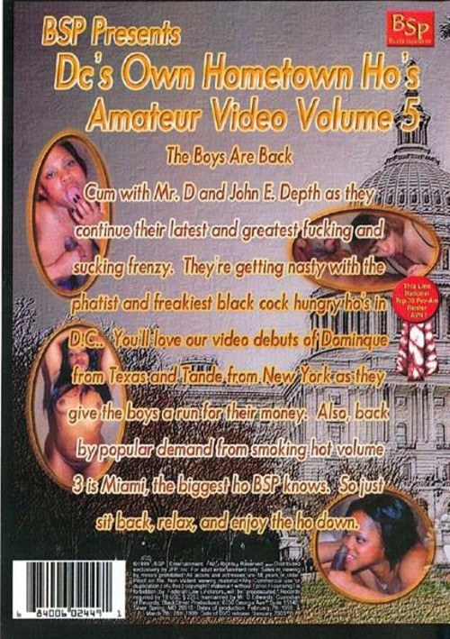 DC&#39;s Own Hometown Ho&#39;s Amateur Video 5
