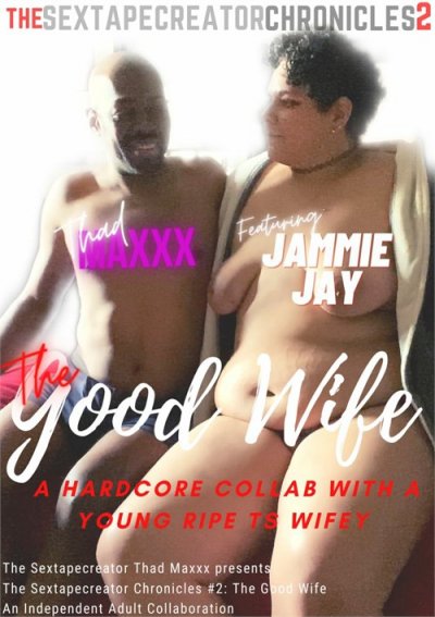 The Sextape Creator Chronicles 2 Jammie Jay The Good Wife streaming video at Shemale Strokers Official Membership Site with free previews.