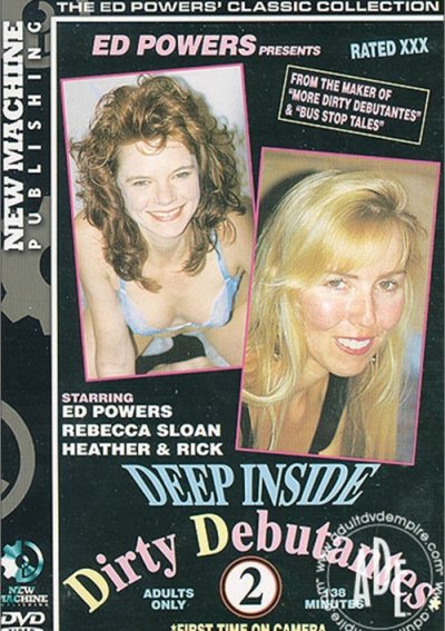 Deep Inside Dirty Debutantes 2 streaming video at DVD Erotik