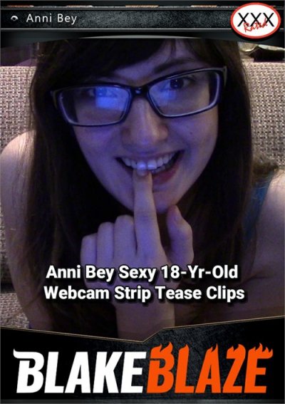 Anni Bey Sexy 18 Yr Old Webcam Strip Tease Clips streaming video  