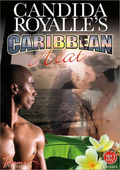 Candida Royalle's Caribbean Heat