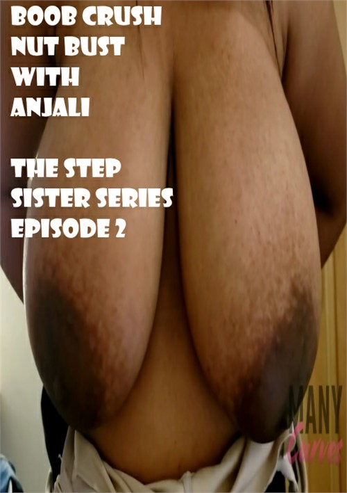 Boob Crush Nut Bust with Anjali