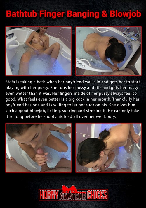 Stefa - Bathtub Finger Banging &amp; Blowjob